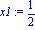 x1 := 1/2