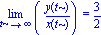 Limit(y(t)/x(t), t = infinity) = 3/2