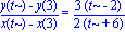 (y(t)-y(3))/(x(t)-x(3)) = 3/2*(t-2)/(t+6)