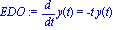 EDO := diff(y(t), t) = -t*y(t)