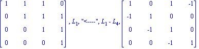 matrix([[1, 1, 1, 0], [0, 1, 1, 1], [0, 0, 1, 1], [0, 0, 0, 1]]), L[1], 