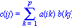c(ij) = Sum(a(ik)*b(kj), k = 1 .. p)