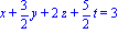 x+3/2*y+2*z+5/2*t = 3