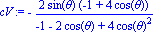 cV := -2*sin(theta)*(-1+4*cos(theta))/(-1-2*cos(theta)+4*cos(theta)^2)