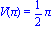 V(Pi) = 1/2*Pi