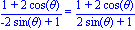 (1+2*cos(theta))/(2*sin(theta)+1) = (1+2*cos(theta))/(2*sin(theta)+1)
