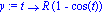 y := proc (t) options operator, arrow; R*(1-cos(t)) end proc