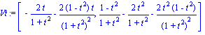 Vt := [-2*t/(1+t^2)-2*(1-t^2)*t/(1+t^2)^2, (1-t^2)/(1+t^2)-2*t^2/(1+t^2)-2*t^2*(1-t^2)/(1+t^2)^2]
