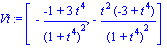 Vt := [-(-1+3*t^4)/(1+t^4)^2, -t^2*(-3+t^4)/(1+t^4)^2]