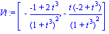 Vt := [-(-1+2*t^3)/(1+t^3)^2, -t*(-2+t^3)/(1+t^3)^2]
