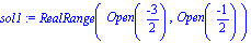 sol1 := RealRange(Open((-3)/2), Open((-1)/2))