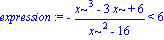 expression := -(x^3-3*x+6)/(x^2-16) < 6