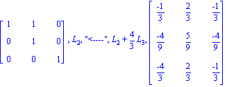 matrix([[1, 1, 0], [0, 1, 0], [0, 0, 1]]), L[2], 
