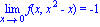 Limit(f(x, x^2-x), x = 0) = -1