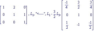 matrix([[1, 2, 0], [0, 1, 1], [0, 0, 1]]), L[1], 